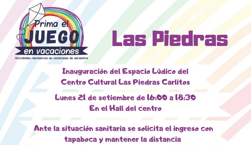 Afiche Inauguracion de espacio lúdico Las Piedras